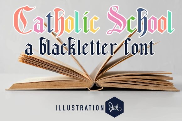 Catholic School Font: A Timeless Blackletter for Formal Design