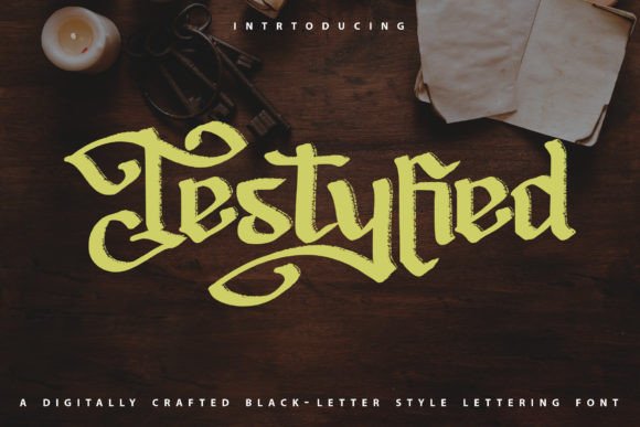 Testyfied: The Bold Blackletter Font for Modern Design