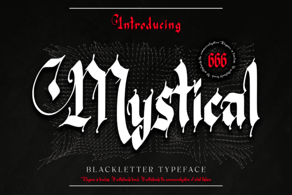 The Timeless Appeal of the Mystical Font in Modern Design