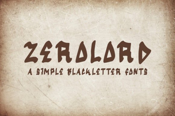 Zerolord: A Vintage Blackletter Font That Adds Timeless Elegance to Your Designs